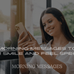 Good Morning Messages to Make Her Smile and Feel Special