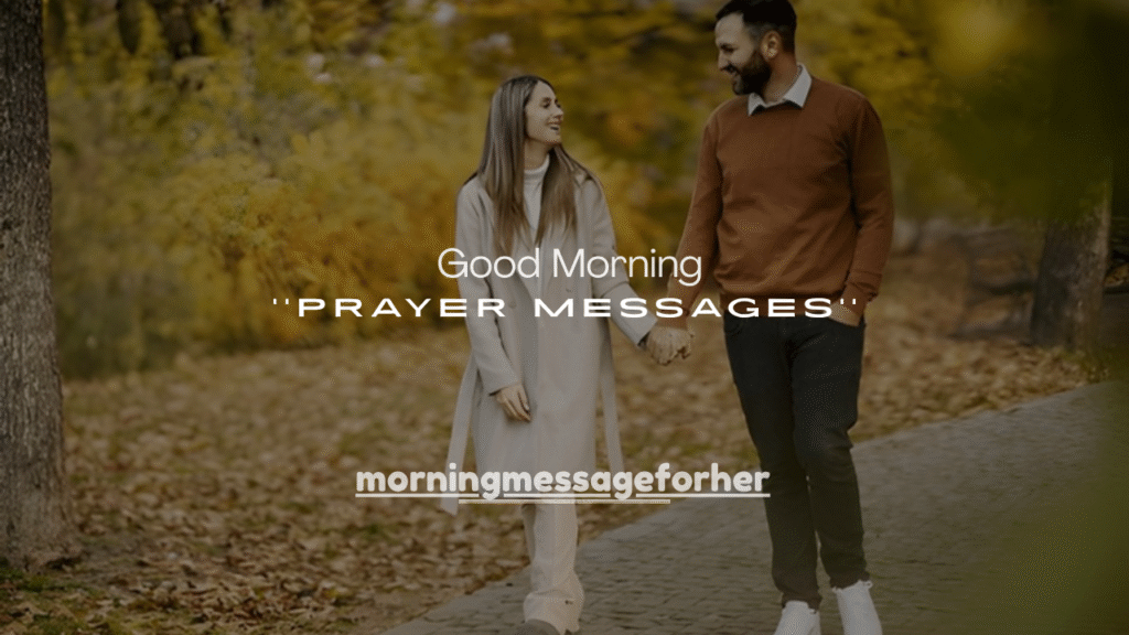 Good Morning Prayer Messages