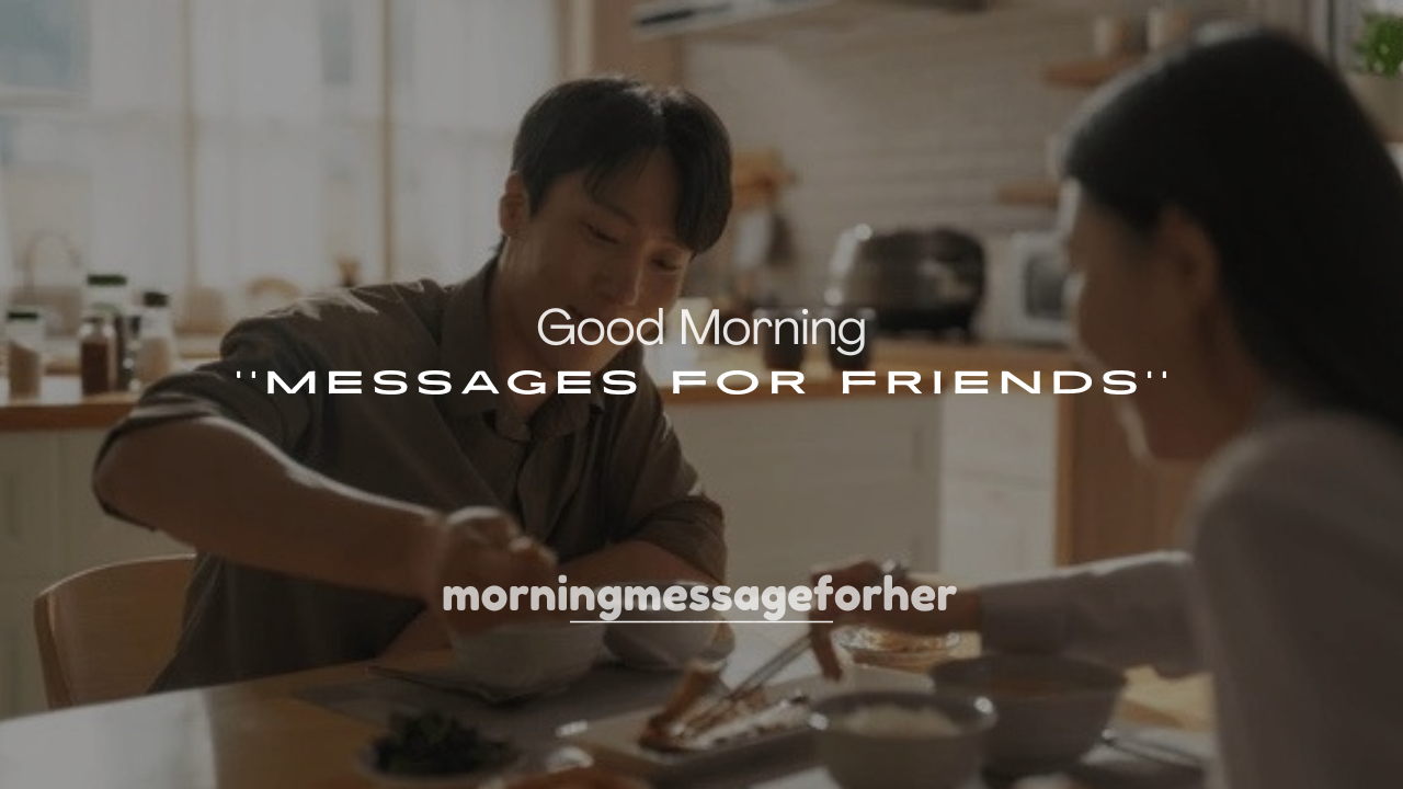 250+ Good Morning Prayer Messages for Friends