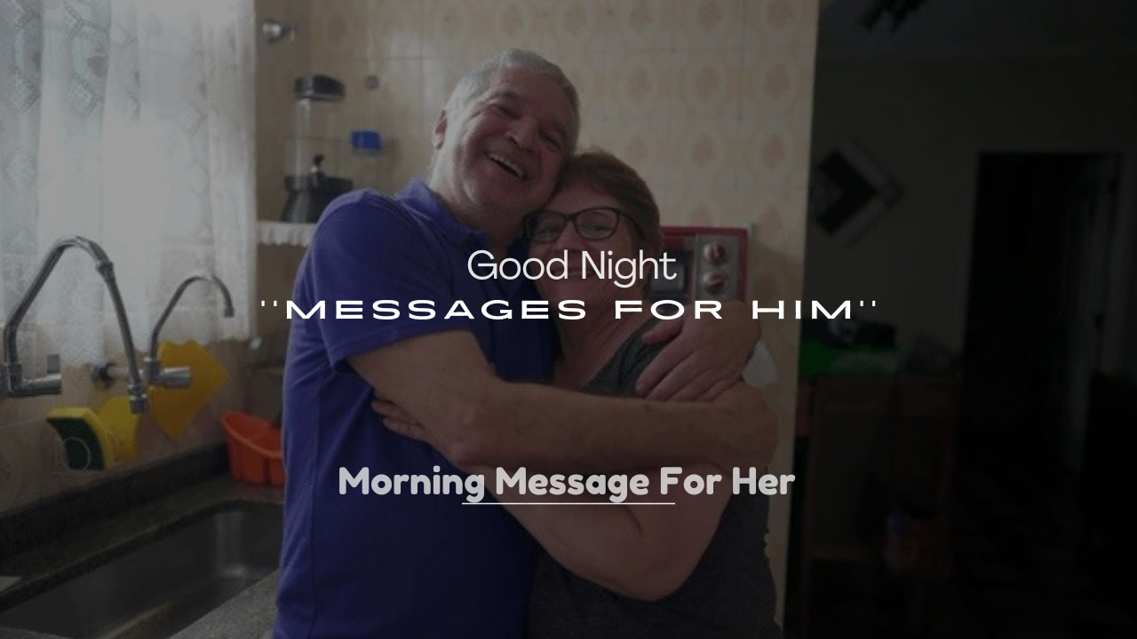 250+ Good Night Messages for Him