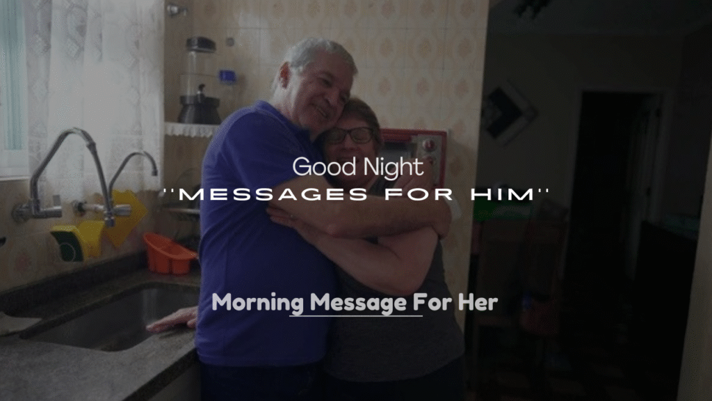 250+ Good Night Messages for Him