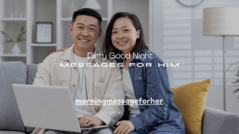 120+ Dirty Good Night Text Messages for Him