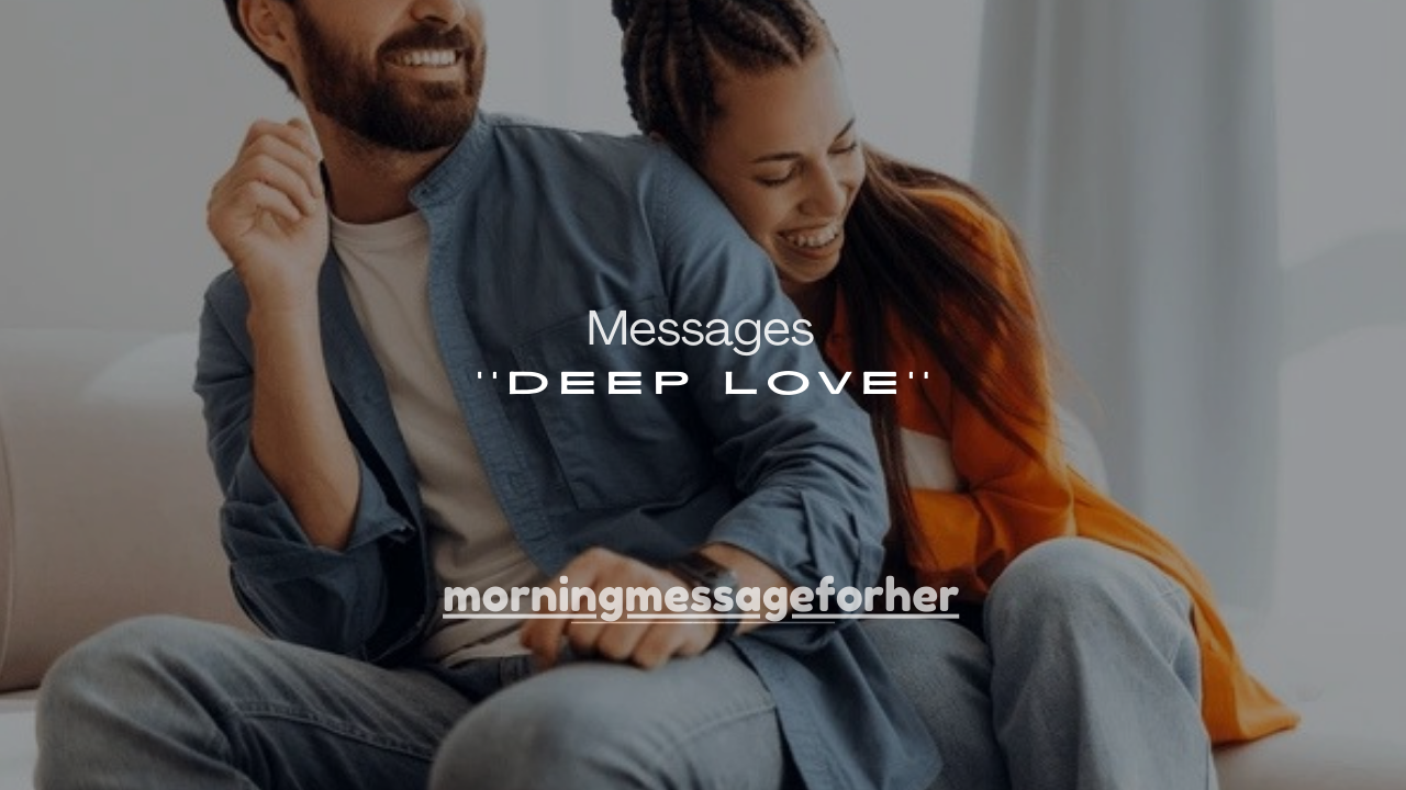 120+ Deep Love Messages for Him in a Long Distance Relationship