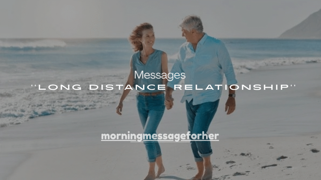 175+ Sweet Messages for Boyfriend in a Long Distance Relationship